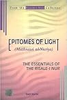 Epitomes Of Light: Mathnawi al-Nuriya-The Essentials Of The Risale-i Nur