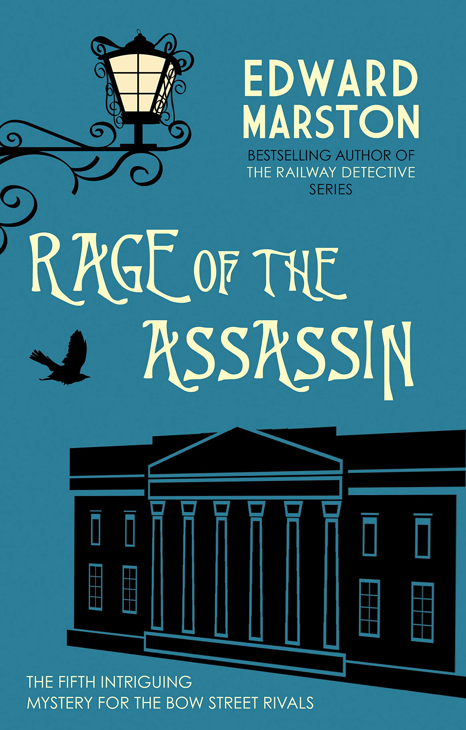 Rage of the Assassin (Bow Street Rivals, #5)
