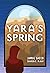 Yara's Spring