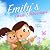 Emily's Great Adventure: A Breastfeeding Book For Children