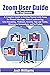 Zoom User Guide For Beginne...