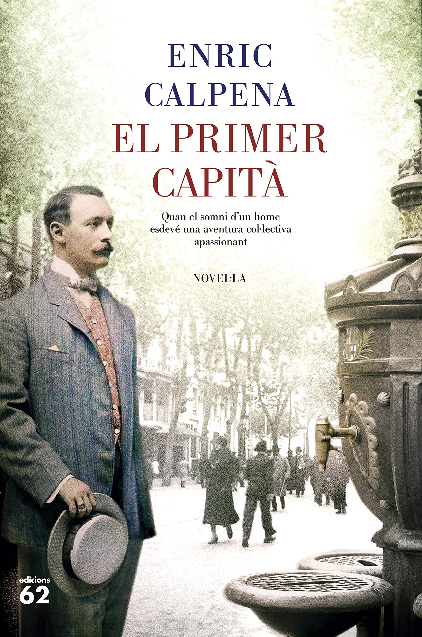 El primer capità (Kindle Edition)
