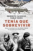 Tenia que sobrevivir: