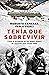 Teni­a que sobrevivir by Canessa, Roberto; Vierci, P...