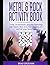 Metal & Rock Activity Book by Brad Groghan