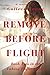 Remove Before Flight (Taking Flight Trilogy #2)