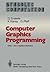 Computer Graphics Programming: Gks - The Graphics Standard (Symbolic Computation / Computer Graphics - Systems and Appli)