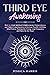 Third Eye Awakening: How to...
