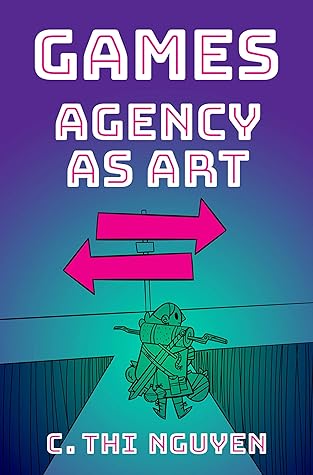 Games: Agency As Art