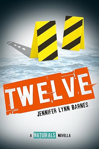 Twelve (The Naturals #4.5)