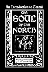 The Soul of the North: An Introduction to Asatru