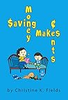 Saving Money Makes Cents