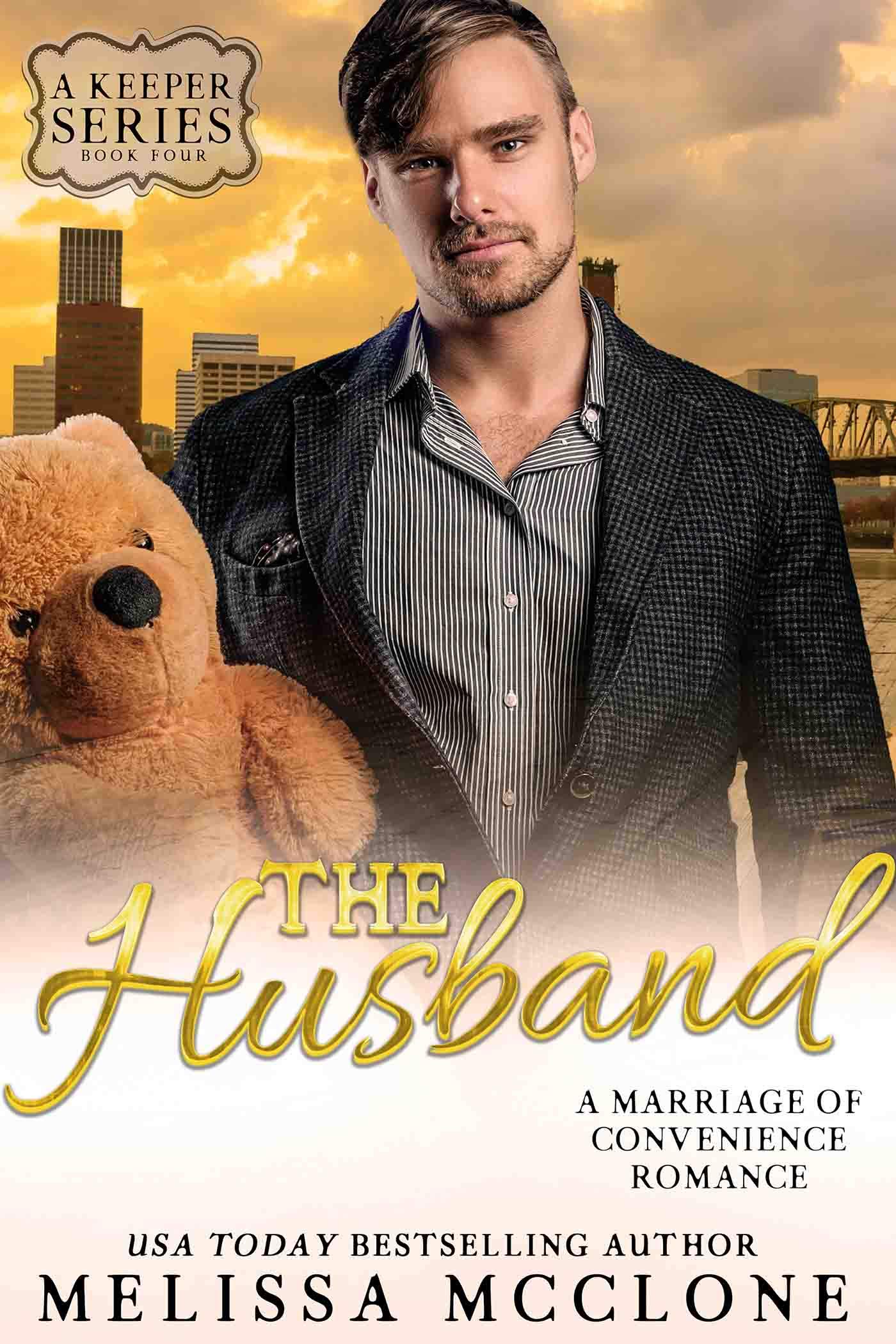 The Husband (A Keeper at Heart Romance Book 4)