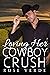 Loving Her Cowboy Crush (Lo...