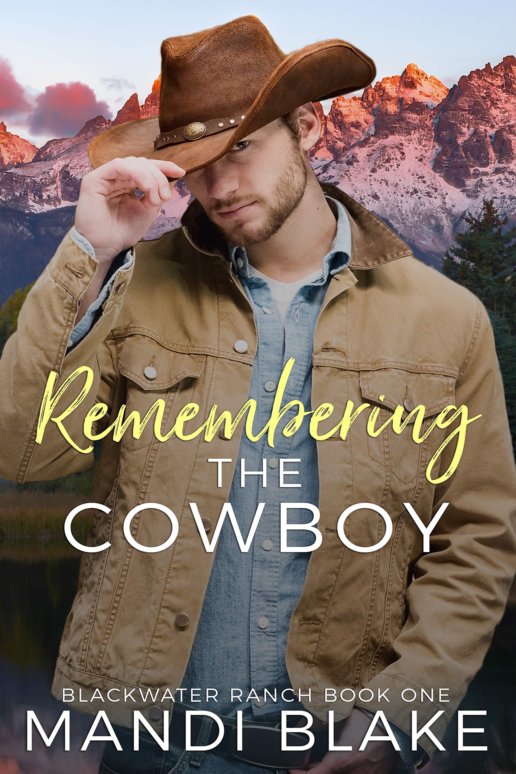 Remembering the Cowboy  (Blackwater Ranch #1)