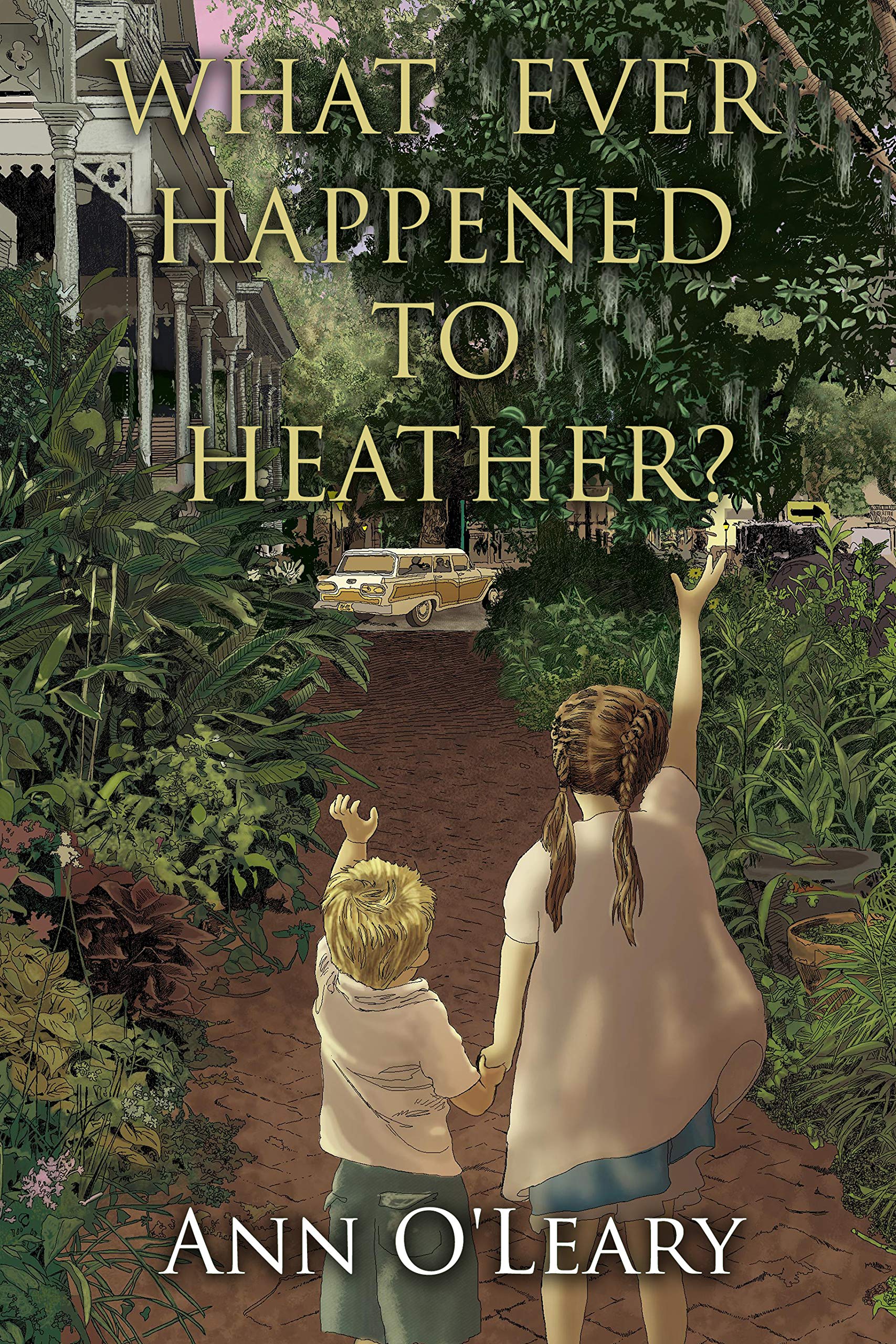 What Ever Happened to Heather? (Kindle Edition)