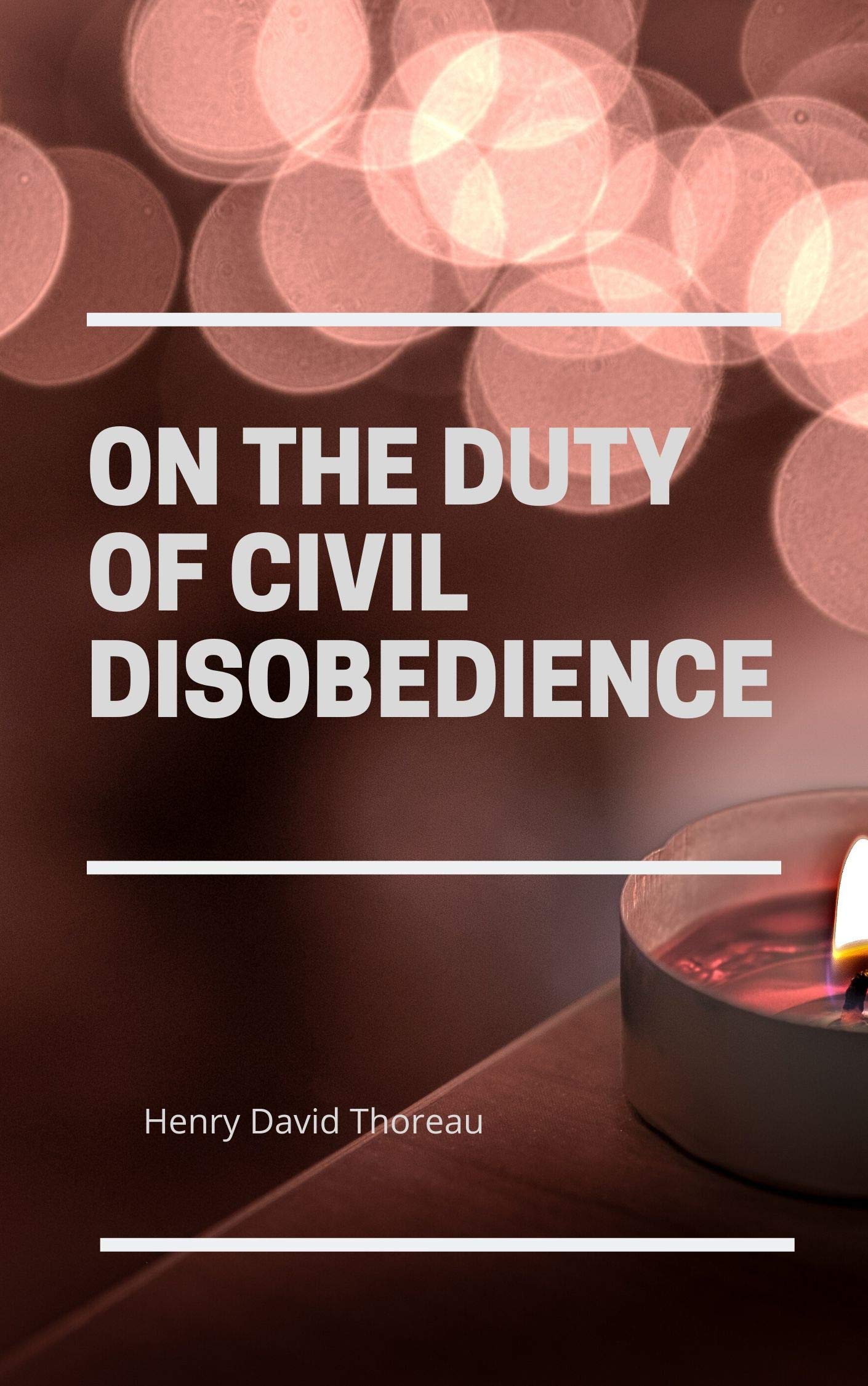 On the Duty of Civil Disobedience