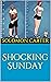 Shocking Sunday