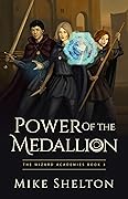 Power of the Medallion