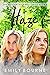 In The Haze (The Brittany & Charli Series Book 2)