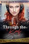 Through the Roof!: A gripping murder mystery thriller with amateur female sleuth Through the Roof!: A gripping murder mystery thriller with amateur female sleuth