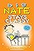 Big Nate Stays Classy: Two ...