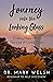Journey into the Looking Glass by Mary Welsh