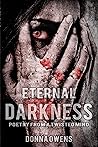 Eternal Darkness by Donna Owens Eternal Darkness by Donna Owens