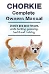 Chorkie Complete ...