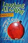 Laughing All the Way: A Considerably Comedic Christmas Collection...for Students: Sab