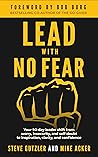 Lead With No Fear...
