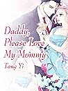 Daddy, Please Lov...