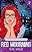 Red Mourning: A Rosie Caske...