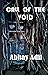 Call of The Void by Abhay Adil