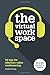 The Virtual Workspace: 50 Tips for Effective Video Conferencing