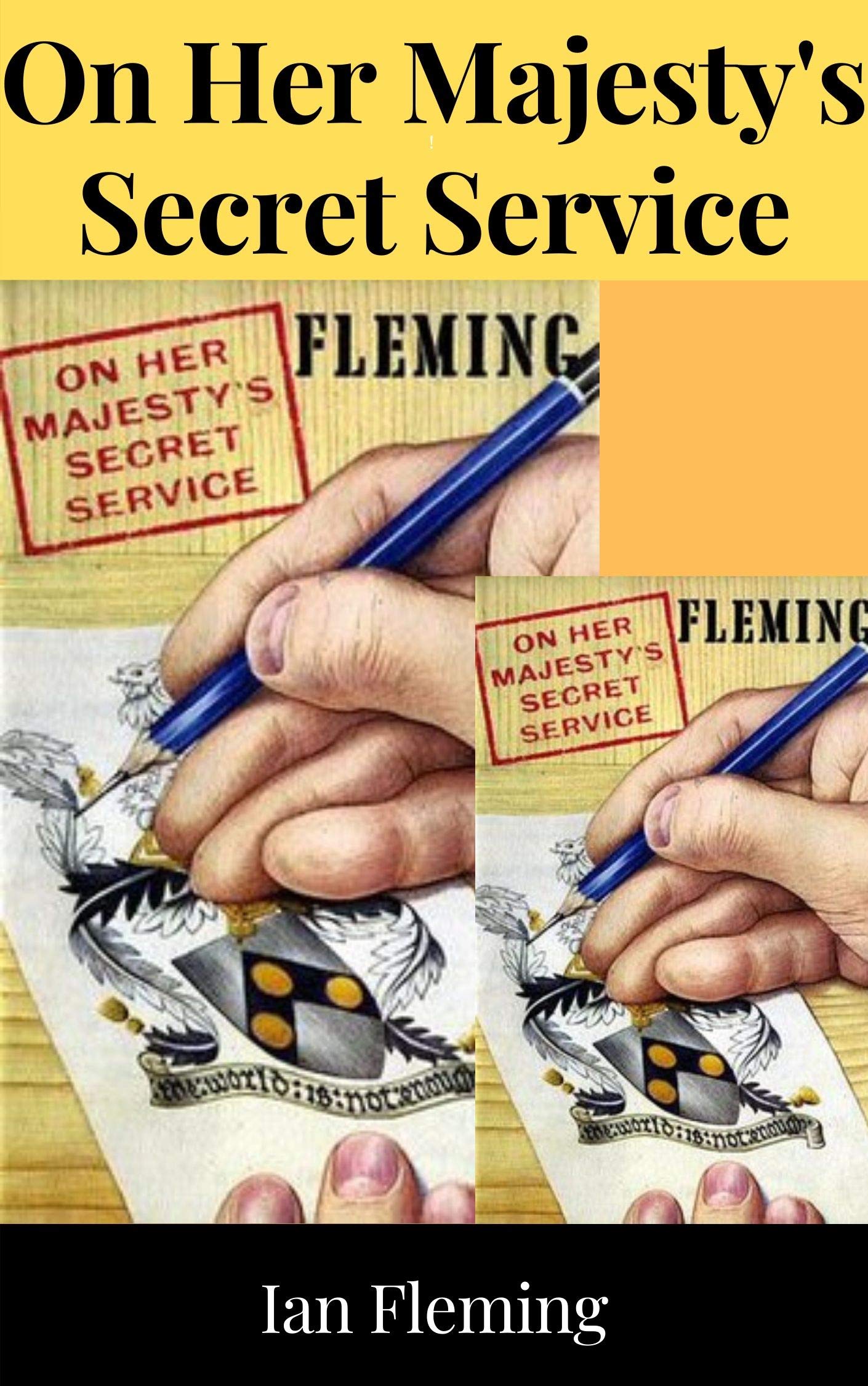 On Her Majesty's Secret Service