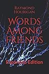 Words Among Frien...