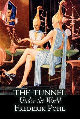Tunnel Under the World