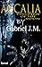 Accalia by Gabriel J.M. Accalia by Gabriel J.M.