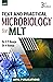 Text and Practical Microbiology for MLT