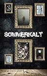 Sommerkalt (Strange Tales Club Anthologie 3)