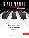 Start Playing * Part 2 * Basic Piano Course * For Begginers: for Kids, Young Musicians, Students, Teachers and Adult, Elderly People * BIG Note * Easy Piano - 50 Simple Songs * Play On Piano Start Playing * Part 2 * Basic Piano Course * For Begginers: for Kids, Young Musicians, Students, Teachers and Adult, Elderly People * BIG Note * Easy Piano - 50 Simple Songs * Play On Piano
