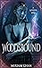 Woodsbound- A Loveless Spell