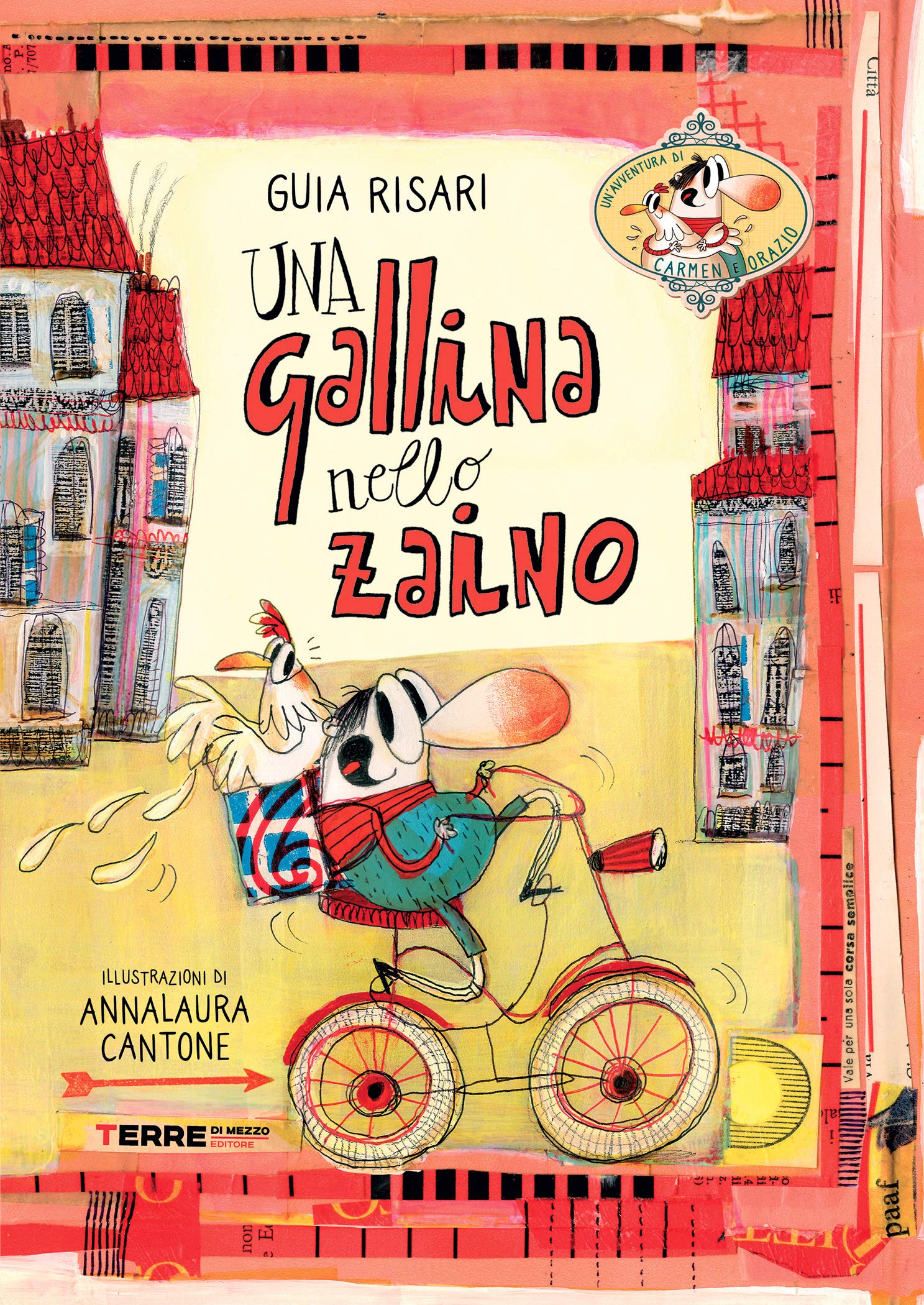 Una gallina nello zaino (L'Acchiappastorie Vol. 1) (Italian Edition)
