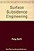 Surface Subsidence Engineering