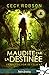 Maudite par la destinée (La malédiction de Célia, #3)