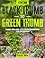 From Black Thumb To Green Thumb by Gaia Min