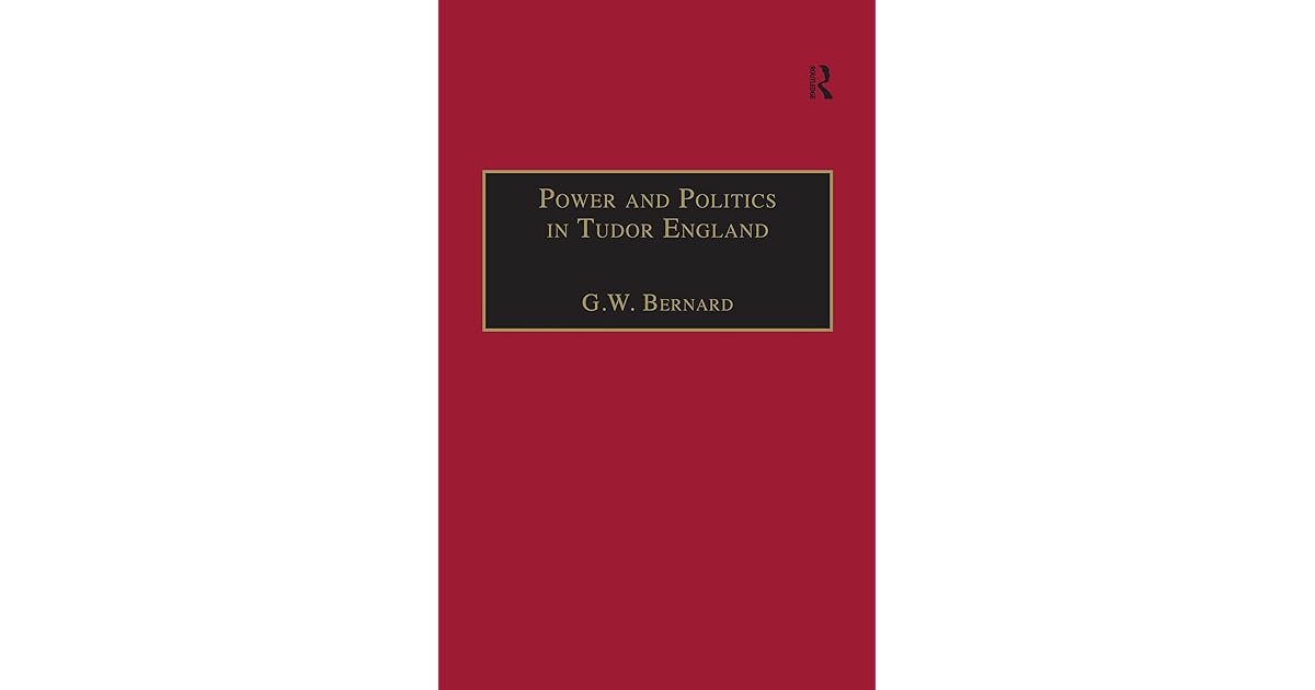 Power and politics in tudor england essays 08 image
