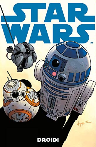 Droidi (Le collane de La Gazzetta dello Sport, Star Wars #24)