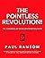 The Pointless Revolution! -...